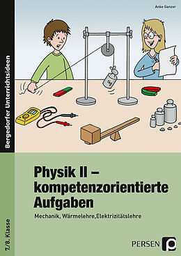 Geheftet Physik II - kompetenzorientierte Aufgaben von Anke Ganzer