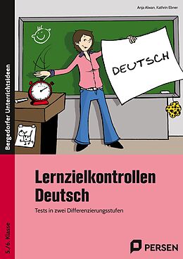 Geheftet Lernzielkontrollen Deutsch 5./6. Klasse von Kathrin Ebner, Anja Alwan