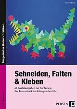 Geheftet Schneiden, Falten & Kleben von Gabriele Klink