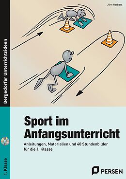 Kartonierter Einband (Kt) Sport im Anfangsunterricht von Jörn Herbers