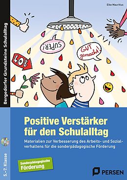 Kartonierter Einband Positive Verstärker für den Schulalltag - SoPäd von Elke Mauritius