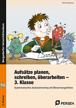 Kartonierter Einband (Kt) Aufsätze planen, schreiben, überarbeiten - Kl. 3 von Katrin Sahlmann