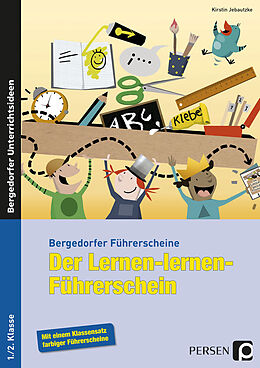 Geheftet Der Lernen-lernen-Führerschein - 1./2. Klasse von Kirstin Jebautzke