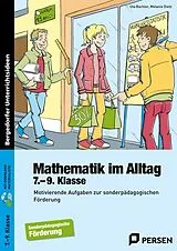 Set mit div. Artikeln (Set) Mathematik im Alltag - 7.-9. Klasse SoPäd von Uta Bachler, Melanie Dietz