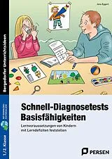 Set mit div. Artikeln (Set) Schnell-Diagnosetests: Basisfähigkeiten 1-2 Klasse von Jens Eggert