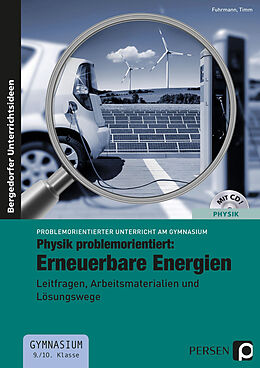 Kartonierter Einband Physik problemorientiert: Erneuerbare Energien von Fuhrmann, Timm