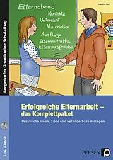 Kartonierter Einband Erfolgreiche Elternarbeit - das Komplettpaket von Marion Keil