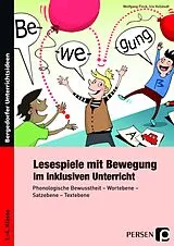 Kartonierter Einband Lesespiele mit Bewegung im inklusiven Unterricht von Wolfgang Finck, Iris Vollstedt
