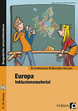 Kartonierter Einband Europa - Inklusionsmaterial Erdkunde von Elena Schönhals, Cathrin Spellner