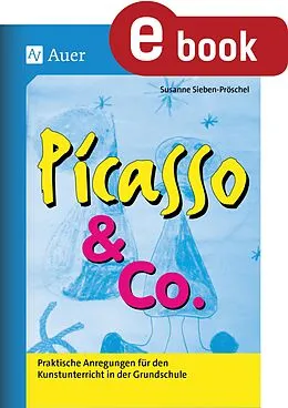 E-Book (pdf) Picasso & Co. von Susanne Sieben-Pröschel
