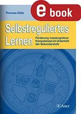 E-Book (pdf) Selbstreguliertes Lernen von Thomas Götz