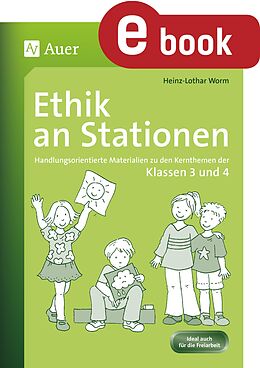 E-Book (pdf) Ethik an Stationen 3-4 von Heinz-Lothar Worm