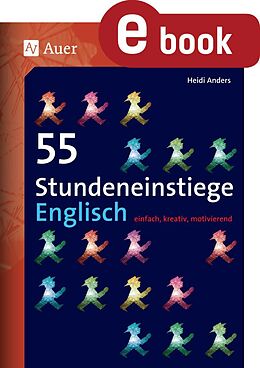 E-Book (pdf) 55 Stundeneinstiege Englisch von Heidi Anders