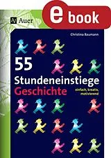 E-Book (pdf) 55 Stundeneinstiege Geschichte von Christina Baumann