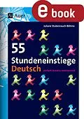 E-Book (pdf) 55 Stundeneinstiege Deutsch von Juliane Stubenrauch-Böhme