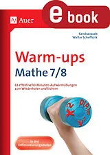 E-Book (pdf) Warm-ups Mathe 7-8 von Sandra Jacob, Walter Scheffczik
