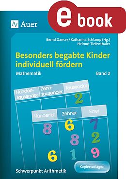 E-Book (pdf) Begabte Kinder individuell fördern, Mathe Band 2 von H. Tiefenthaler