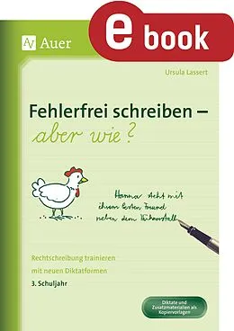 E-Book (pdf) Fehlerfrei schreiben - aber wie Klasse 3 von Ursula Lassert