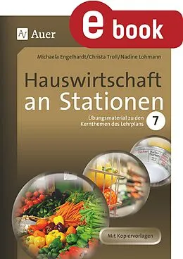 E-Book (pdf) Hauswirtschaft an Stationen 7 von Michaela Hartl, Christa Troll, Nadine Lohmann