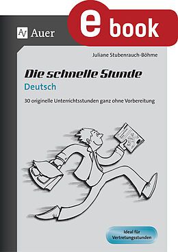 E-Book (pdf) Die schnelle Stunde Deutsch von Juliane Stubenrauch