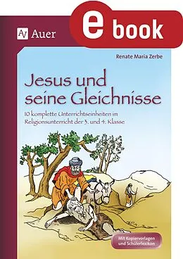 E-Book (pdf) Jesus und seine Gleichnisse von Renate Maria Zerbe