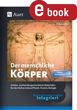 E-Book (pdf) Naturwissenschaften integriert Der menschliche Kör von Dirk Krämer