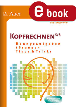 E-Book (pdf) Kopfrechnen 5-6 von Elke Königsdorfer
