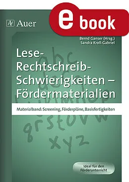 E-Book (pdf) Lese-Rechtschreib-Schwierigkeiten Fördermaterial 1 von Sandra Kroll-Gabriel