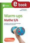 E-Book (pdf) Warm-ups Mathe 5-6 von Sandra Jacob, Walter Scheffczik