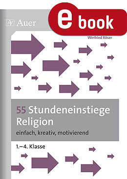 E-Book (pdf) 55 Stundeneinstiege Religion von Winfried Röser