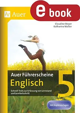 E-Book (pdf) Auer Führerscheine Englisch Klasse 5 von Katharina Walter, Claudine Steyer