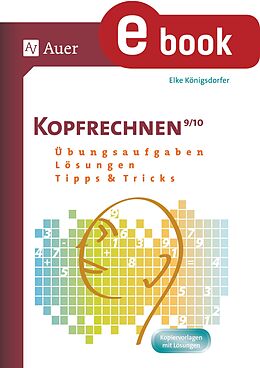 E-Book (pdf) Kopfrechentraining Klasse 9+10 von Elke Königsdorfer