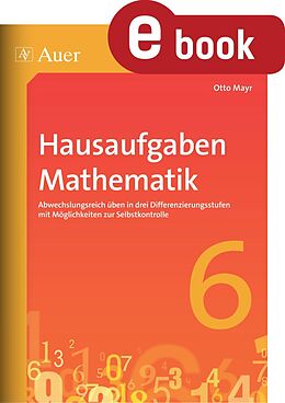 E-Book (pdf) Hausaufgaben Mathematik Klasse 6 von Otto Mayr