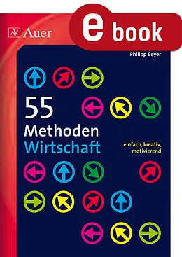 E-Book (pdf) 55 Methoden Wirtschaft von Philipp Beyer