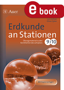 E-Book (pdf) Erdkunde an Stationen 9-10 von Lars Gellner, Oliver Zyber