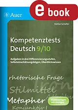 E-Book (pdf) Kompetenztests Deutsch, Klasse 9/10 von Stefan Schäfer