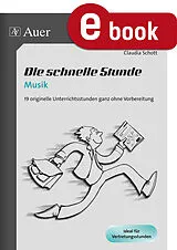 E-Book (pdf) Die schnelle Stunde Musik von Claudia Schott