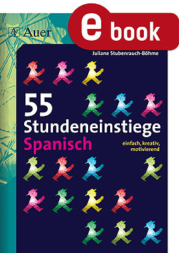 E-Book (pdf) 55 Stundeneinstiege Spanisch von Juliane Stubenrauch-Böhme