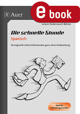 E-Book (pdf) Die schnelle Stunde Spanisch von Juliane Stubenrauch-Böhme