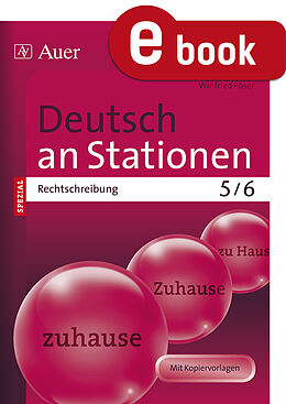 E-Book (pdf) Deutsch an Stationen Spezial Rechtschreibung 5-6 von Winfried Röser