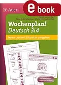 E-Book (pdf) Wochenplan Deutsch 3/4 Lesen/Mit Literatur umgehen von T. Feder-Scherbaum, A. Hornfeck
