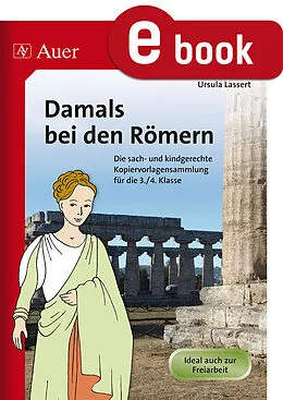E-Book (pdf) Damals bei den Römern von Ursula Lassert
