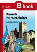 E-Book (pdf) Damals im Mittelalter von Ursula Lassert