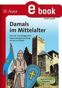 E-Book (pdf) Damals im Mittelalter von Ursula Lassert