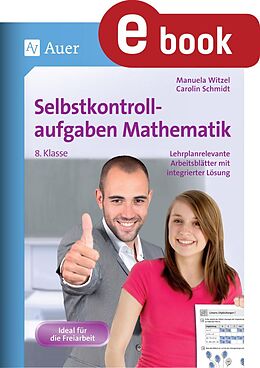 E-Book (pdf) Selbstkontrollaufgaben Mathematik Klasse 8 von Manuela Heinz, Carolin Schmidt