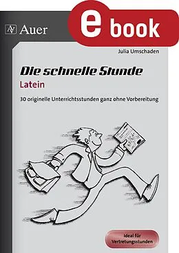 E-Book (pdf) Die schnelle Stunde Latein von Julia Umschaden
