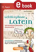 E-Book (pdf) Lektürephase Latein 10-Minuten-Grammatiktraining von Julia Umschaden