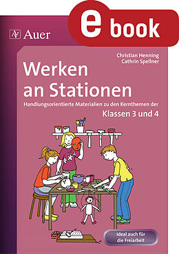 E-Book (pdf) Werken an Stationen 3/4 von Christian Henning, Cathrin Spellner