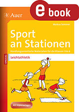 E-Book (pdf) Sport an Stationen Spezial Leichtathletik 1-4 von Markus Sommer