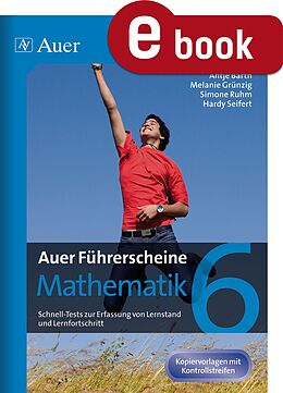 E-Book (pdf) Auer Führerscheine Mathematik Klasse 6 von A. Barth, M. Grünzig, S. Ruhm